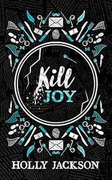 Kill Joy (a Good Girls Guide To Murder Special Collectors Ed)