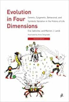 Evolution In Four Dimensions, Revised Edition: Genetic, Epigenetic, Behavioral, And Symbolic Variation In The History
