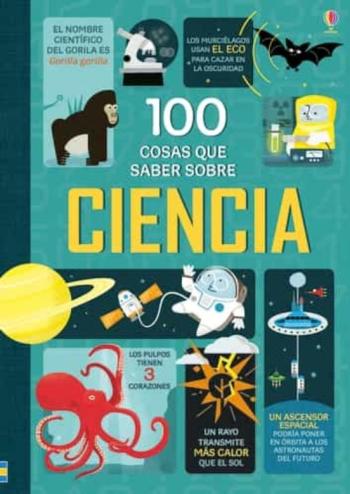Libro 100 Cosas Que Saber Sobre Ciencia en PDF