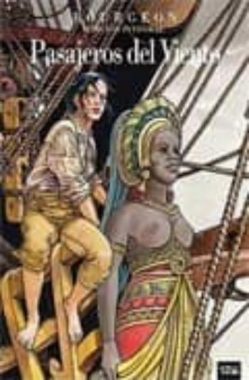 Pasajeros Del Viento. Edicion Integral