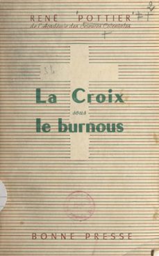 La Croix Sous Le Burnous