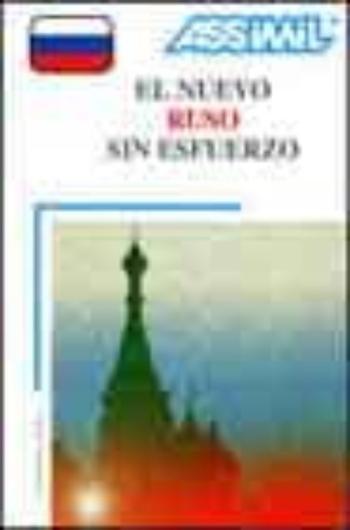 Libro El Nuevo Ruso Sin Esfuerzo (Multimedia  Pack Libro Y 4 Cassettes) en PDF