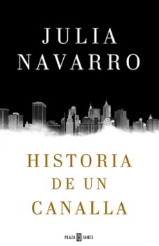 Historia De Un Canalla