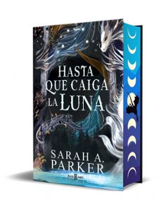 Hasta Que Caiga La Luna (edición Especial)