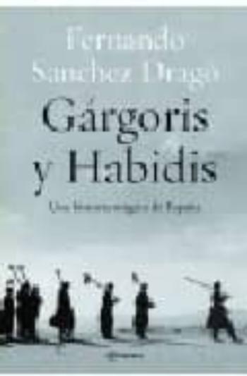 Gargoris Y Habidis: Una Historia Magica De España
