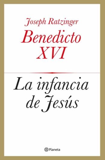 Libro La Infancia De Jesus en PDF