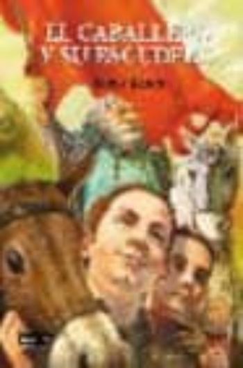 El Caballero Y Su Escudero