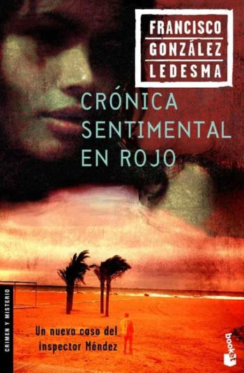 Cronica Sentimental En Rojo (Premio Planeta 1984)