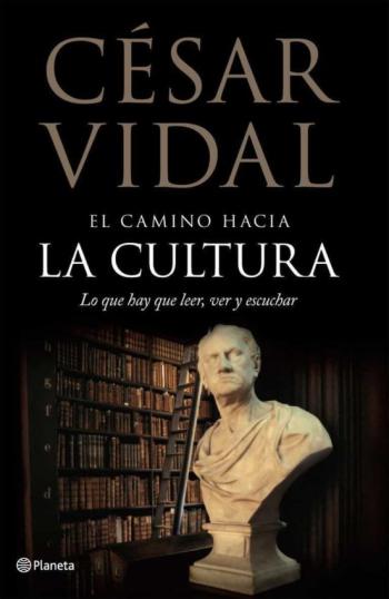 Libro El Camino Hacia La Cultura en PDF