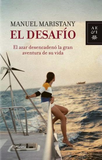 El Desafio. Una Historia De Amor En Alta Mar