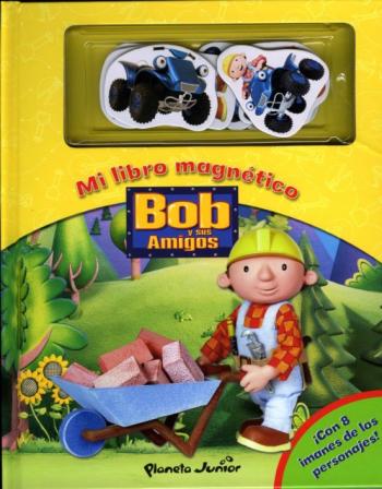 Libro Bob Y Sus Amigos: Libro Magnetico en PDF