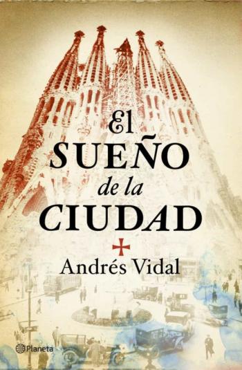 Libro El Sueño De La Ciudad en PDF