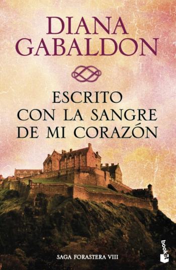 Escrito Con La Sangre De Mi Corazón (Saga Outlander 8)