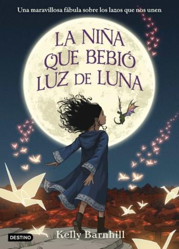 Libro La Niña Que Bebió Luz De Luna en PDF
