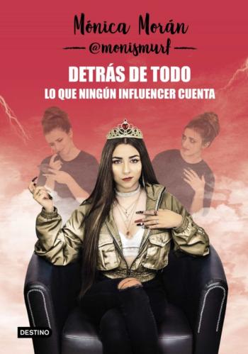 Libro Detrás De Todo: Lo Que Ningún Influencer Cuenta en PDF