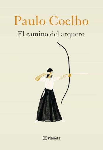 Libro El Camino Del Arquero en PDF
