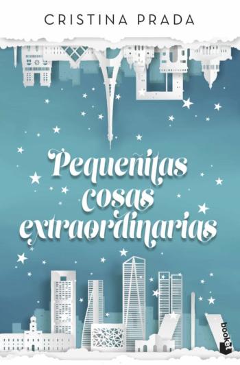 Libro Pequeñitas Cosas Extraordinarias en PDF
