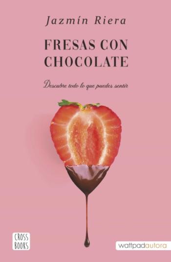 Fresas Con Chocolate
