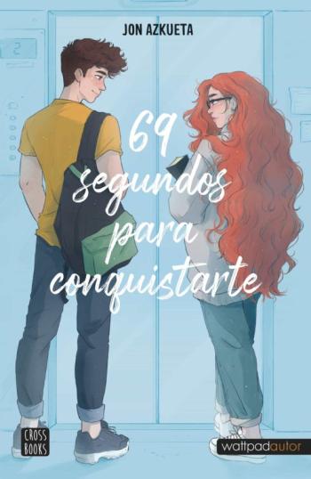 Libro 69 Segundos Para Conquistarte en PDF
