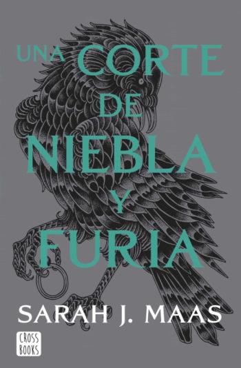 Libro Una Corte De Niebla Y Furia. Nueva Presentacion (Una Corte De Rosas Y Espinas 2) en PDF