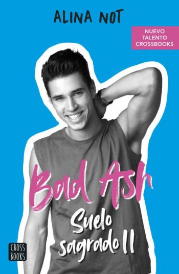 Libro Bad Ash 5. Suelo Sagrado 2 en PDF