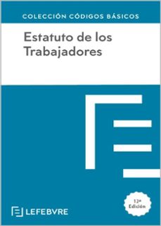 Estatuto De Los Trabajadores 12ª Edicion 2024