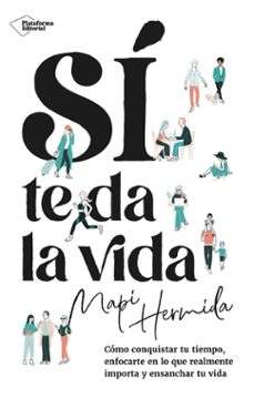 Sí Te Da La Vida