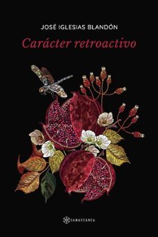 Caracter Retroactivo
