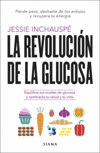 Libro La Revolucion De La Glucosa en PDF