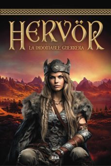 Hervor. La Indomable Guerrera