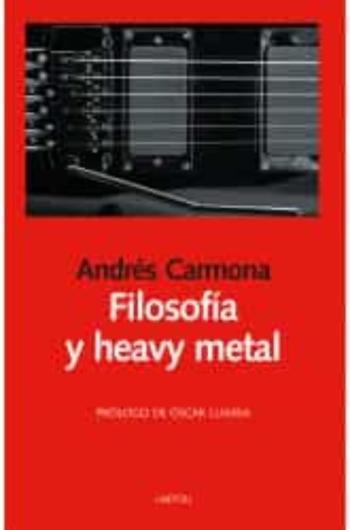 Filosofía Y Heavy Metal