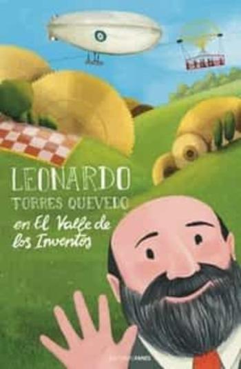 Libro Leonardo Torres Quevedo En El Valle De Los Inventos en PDF