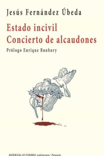 Libro Estado Incivil / Concierto De Alcaudones en PDF