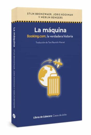 Libro La Maquina: Booking.com, La Verdadera Historia en PDF