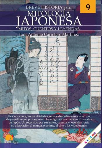 Breve Historia De La Mitologia Japonesa. Mitos, Cuentos Y Leyenda S