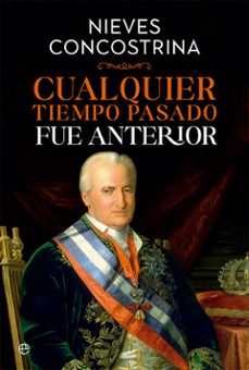Cualquier Tiempo Pasado Fue Anterior