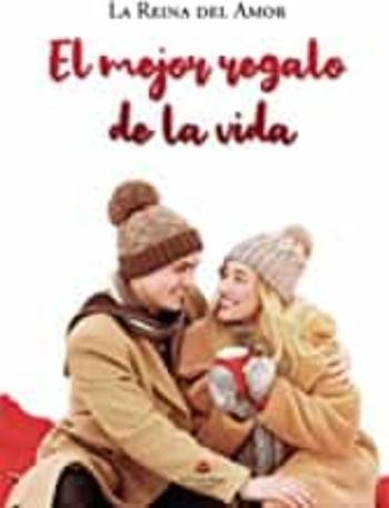 El Mejor Regalo De La Vida El Mejor Regalo De La Vida