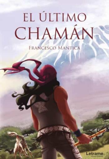 El Último Chamán