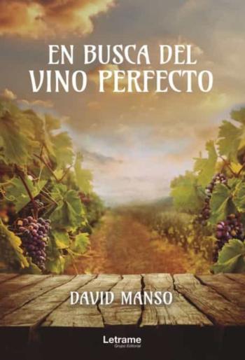 En Busca Del Vino Perfecto