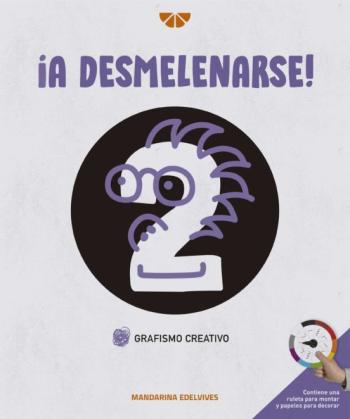 ¡A Desmelenarse! Grafismo Creativo 2