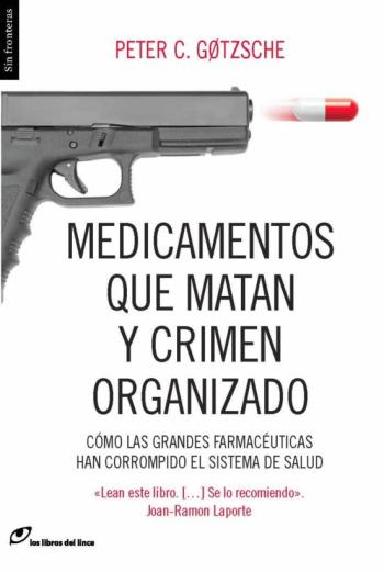Medicamentos Que Matan Y Crimen Organizado