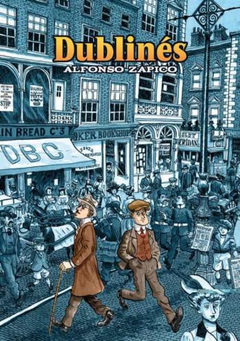 Dublines (Premio Nacional Del Comic 2012) (4ª Ed) Dublines (Premio Nacional Del Comic 2012) (4ª Ed)