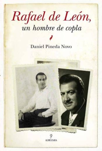 Rafael De Leon: Un Hombre De Copla