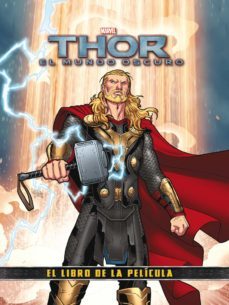 Thor 2. El Mundo Oscuro (libro De La Pelicula)