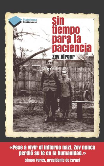 Libro Sin Tiempo Para La Paciencia en PDF