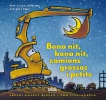 Libro Bona Nit, Bona Nit, Camions Grossos I Petits en PDF