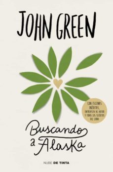 Buscando A Alaska (ed. Lujo)