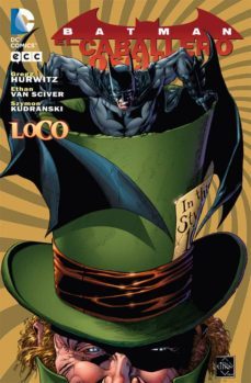 Batman: Caballero Oscuro . Loco