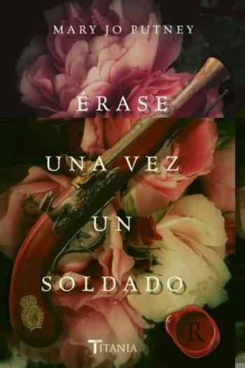 Erase Una Vez Un Soldado (Serie Calaveras Redimidos 1)