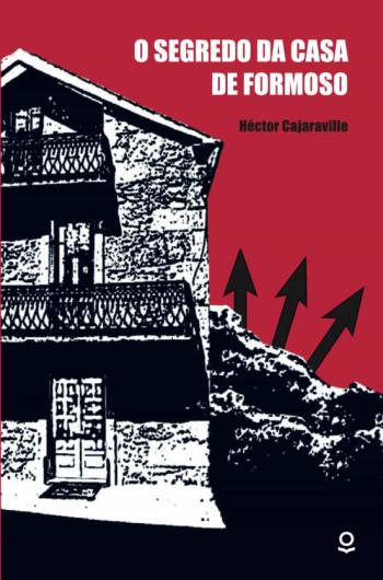 O Segredo Do Casa Do Formoso